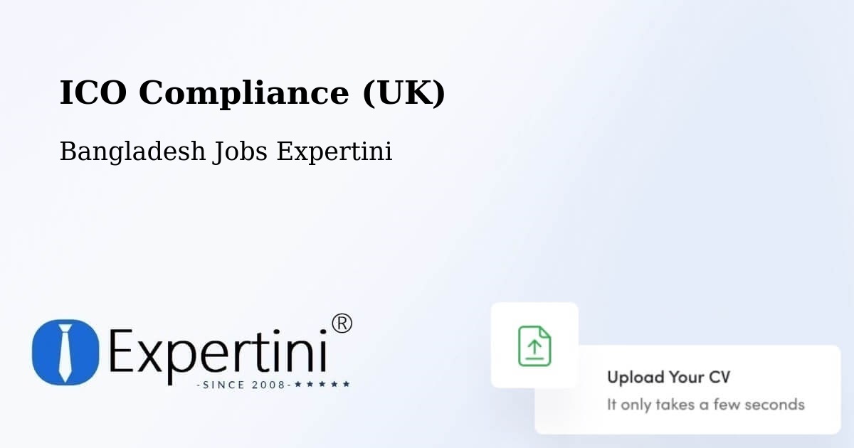 UK Data Protection & ICO Compliance – Bājitpur - Bangladesh Jobs Expertini