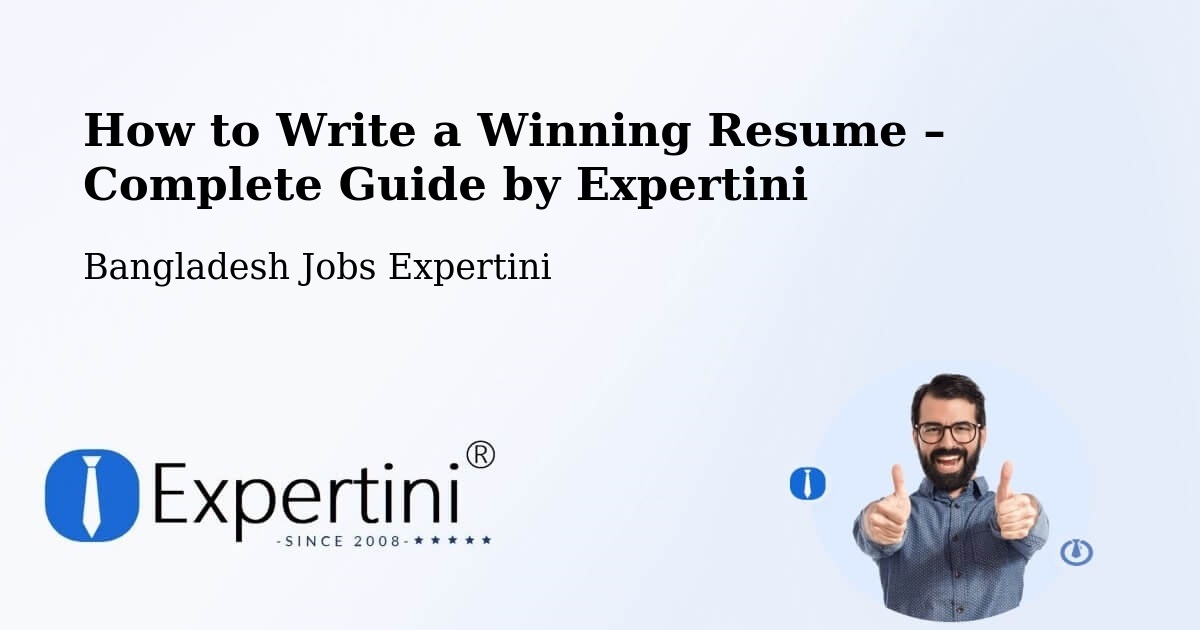 Resume Writing Guide for Job Seekers – Bājitpur - Bājitpur, Bangladesh Jobs Expertini